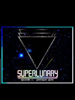 Cover Superlunary: Episode 1.0
