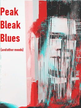 Cover Peak Bleak Blues (And Other Moods)
