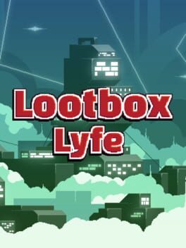 Cover Lootbox Lyfe