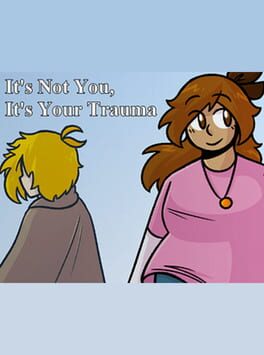 Cover It's Not You, It's Your Trauma