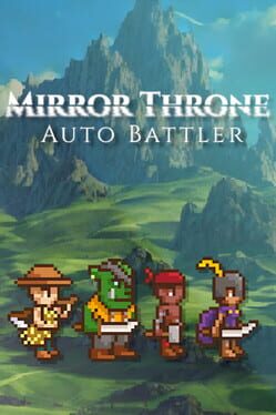 Cover Mirror Throne: Auto Battler