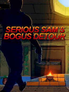 Cover Serious Sam's Bogus Detour