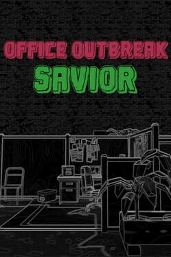 Cover Office Outbreak Savior
