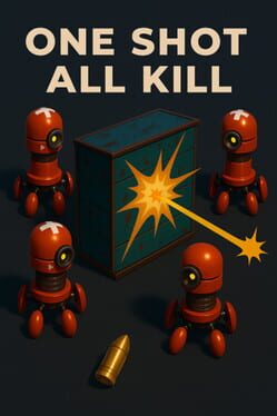 Cover One Shot All Kill