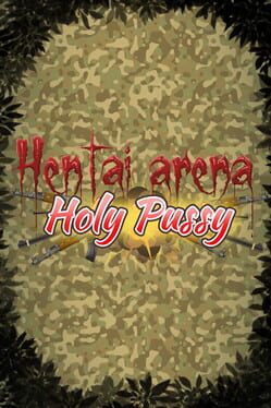 Cover Hentai Arena Holy Pussy