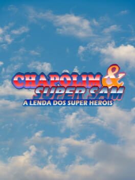 Cover Chapolim & Super Sam: a lenda dos super heróis