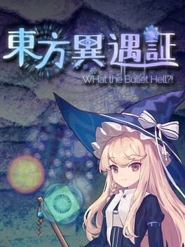 Cover Touhou Iyuushou: What the Bullet Hell?!
