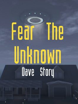 Cover Fear the Unknown: Dave Story