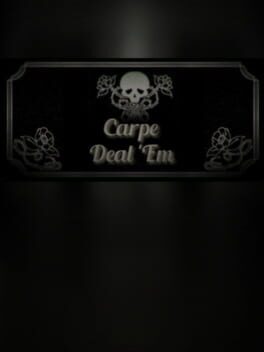 Cover Carpe Deal 'Em