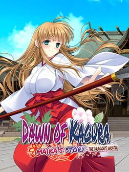 Cover Dawn of Kagura: Maika's Story - The Dragon's Wrath