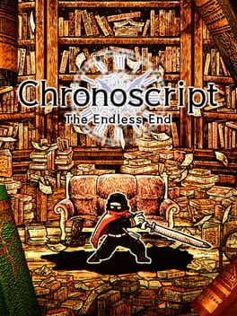 Cover Chronoscript: The Endless End