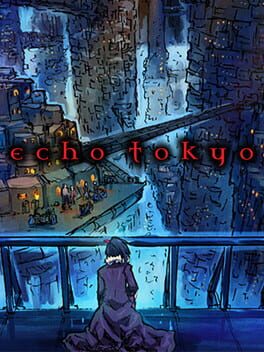 Cover Echo Tokyo: Intro