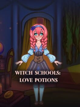 Cover Witch Schools: Love Potions