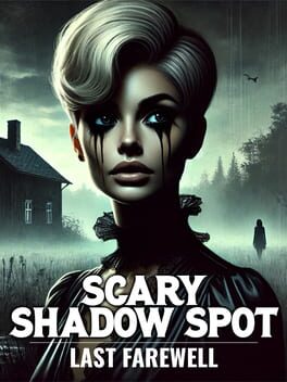 Cover Scary Shadow Spot: Last Farewell