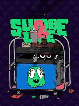 Cover Sludge Life 2