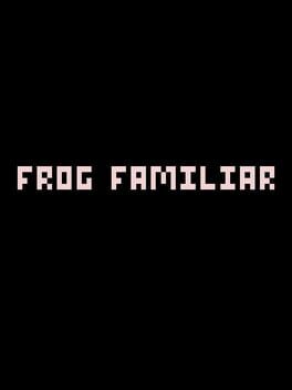 Cover Frog Familiar