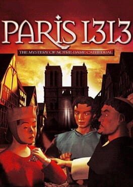 Cover Paris 1313: The Mystery of Notre-Dame Cathedral