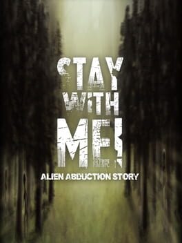 Cover Stay with Me!: An Alien Abduction Story