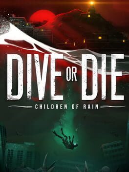 Cover Dive or Die: Children of Rain