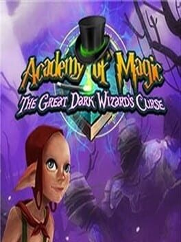 Cover Academy of Magic: The Great Dark Wizard's Curse