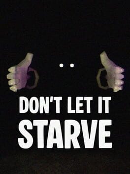 Cover Don't Let It Starve