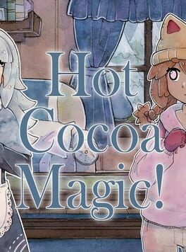 Cover Hot Cocoa Magic!