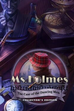 Cover Ms. Holmes: The Case of the Dancing Men - Collector's Edition