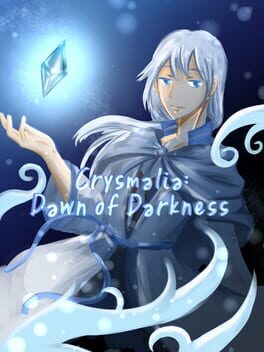Cover Crysmalia: Dawn of Darkness