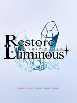 Cover Restore the Luminous