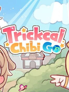 Cover Trickcal: Chibi Go
