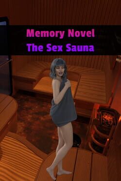 Cover Memory Novel: The Sex Sauna