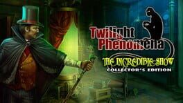 Cover Twilight Phenomena: The Incredible Show - Collector's Edition