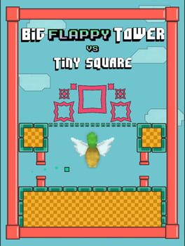 Cover Big Flappy Tower vs. Tiny Square