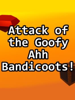 Cover Attack of the Goofy Ahh Bandicoots!