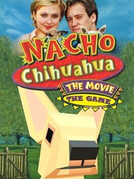 Cover Nacho Chihuahua: The Movie - The Game