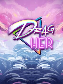 Cover Drag Her!