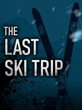Cover The Last Ski Trip