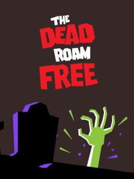 Cover The Dead Roam Free