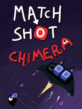 Cover Match Shot Chimera