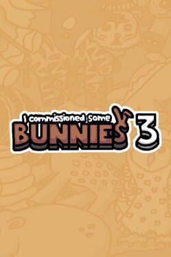 Cover I Commissioned Some Bunnies 3