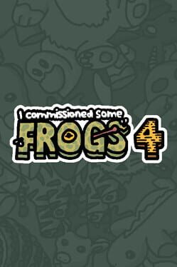 Cover I Commissioned Some Frogs 4