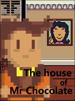 Cover The House of Mr Chocolate