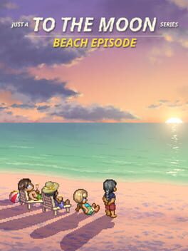 Cover Just a To the Moon Series Beach Episode