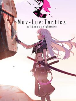 Cover Muv-Luv: Tactics Kalidasa at Nightmare