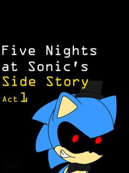Cover Five Nights at Sonic's Side Story Act 1