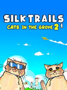 Cover Silktrails: Cats in the Grove 2