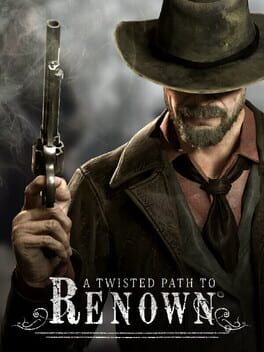 Cover A Twisted Path To Renown