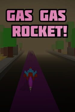 Cover Gas Gas Rocket!