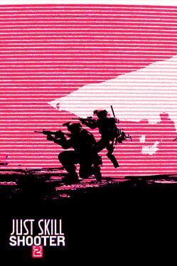 Cover Just skill shooter 2