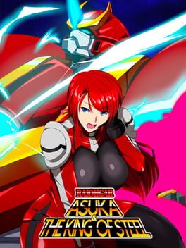 Cover Raiohgar: Asuka and the King of Steel